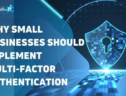 Why Small Businesses Should Implement Multi-factor Authentication