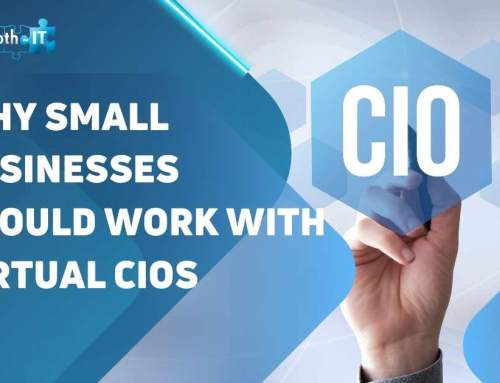 Why Small Businesses Should Work with Virtual CIOs